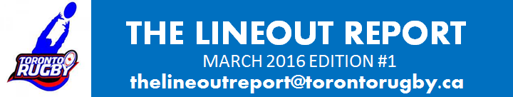 THE LINEOUT REPORT (TLR) Newsletter THE LINEOUT REPORT (TLR) Newsletter