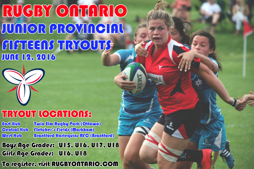 RUGBY ONTARIO ANNOUNCES FULL DETAILS FOR 2016 JUNIOR PROVINCIAL REPRESENTATIVE FIFTEENS PROGRAM RUGBY ONTARIO ANNOUNCES FULL DETAILS FOR 2016 JUNIOR PROVINCIAL REPRESENTATIVE FIFTEENS PROGRAM